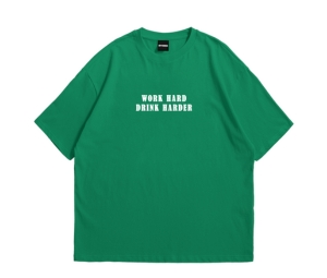 Myyoungs Work Hard Drink Harder Oversized T-Shirt Green